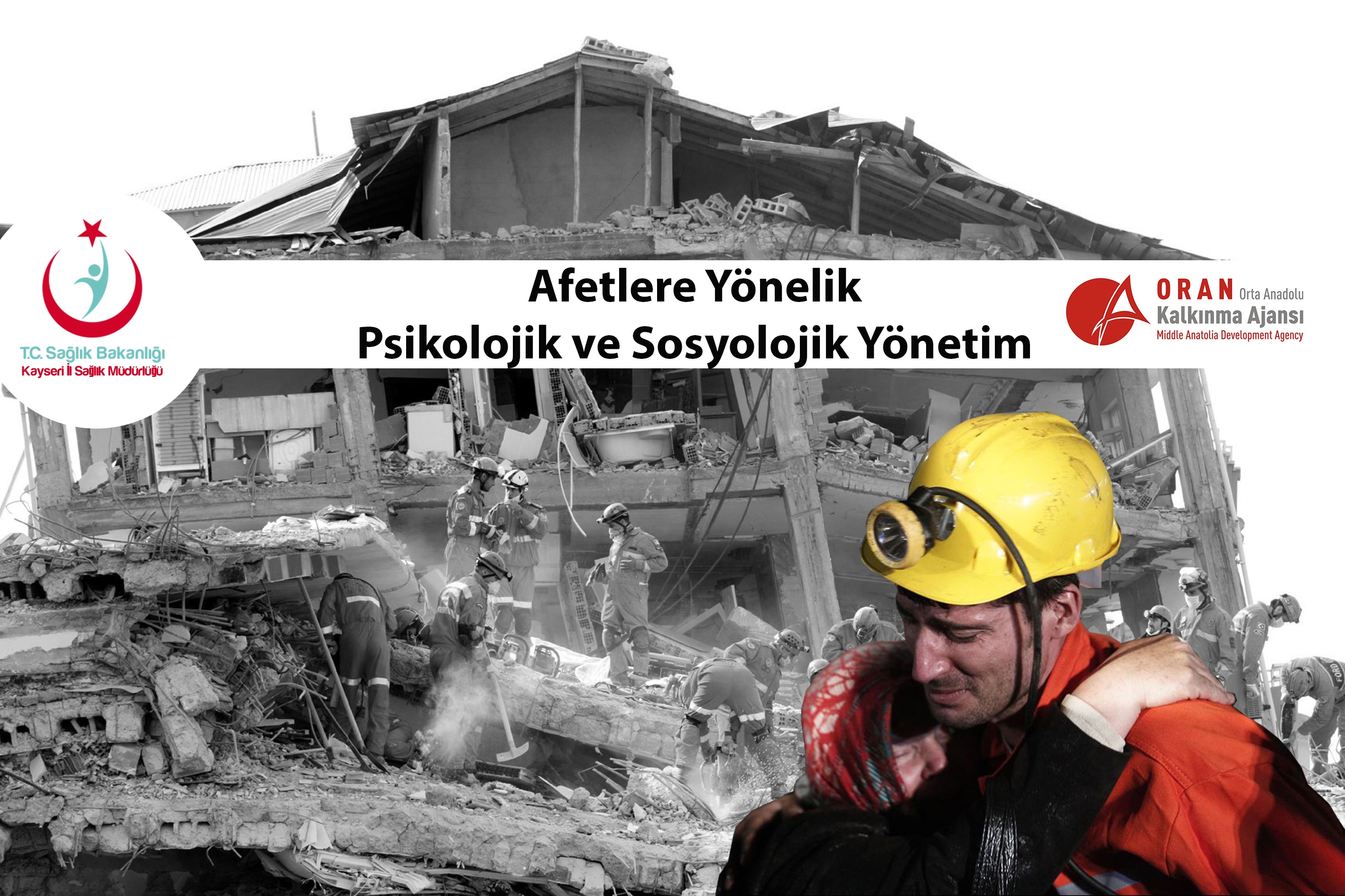 Afetlere Yönelik Psikolojik ve Sosyolojik Yönetim