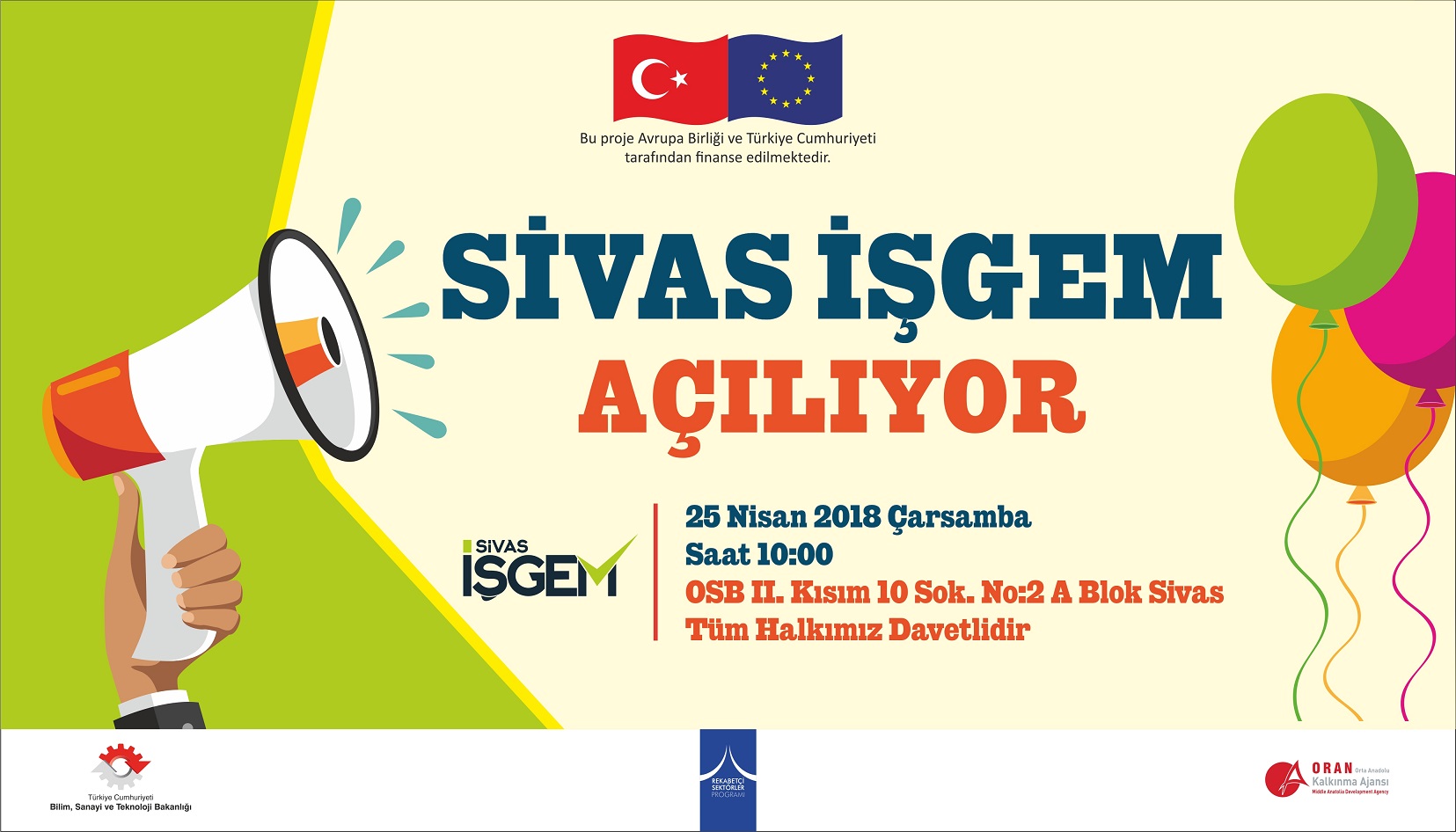 Girişimcilere Ve Yeni Kurulan İşletmelere Kucak Açan İş Geliştirme Merkezi Ajans Liderliğinde Sivas’ta Açılıyor