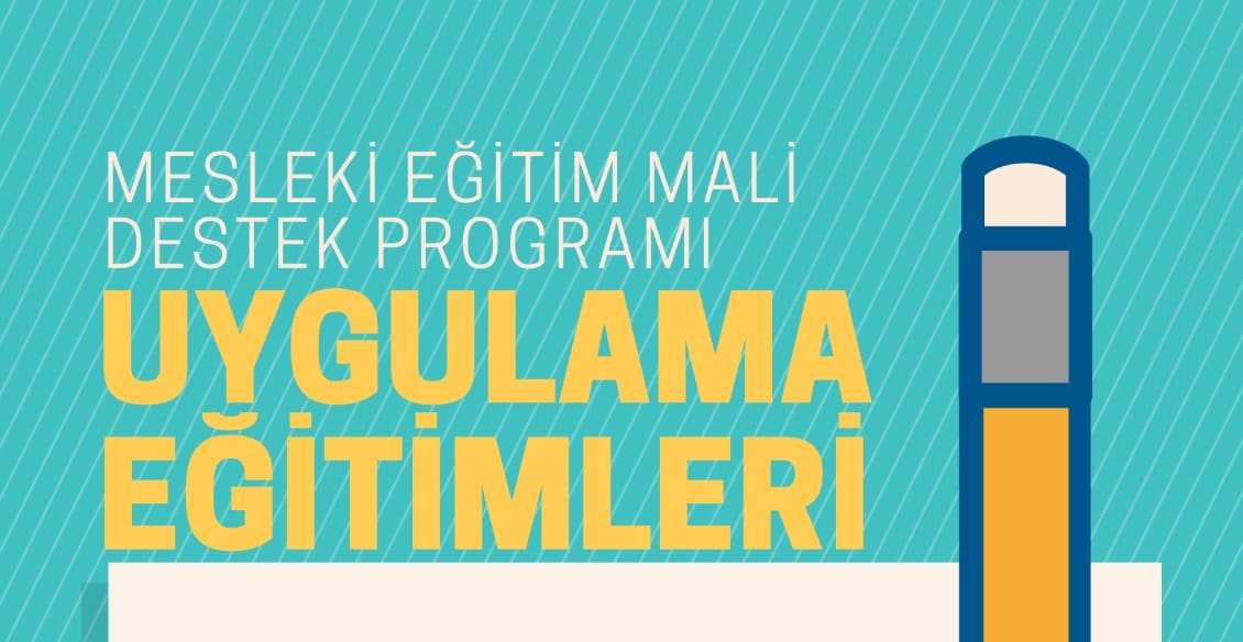 2019 Yılı Mesleki Eğitim Mali Destek Programları Başlangıç Toplantısı ve Uygulama Eğitimi