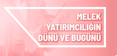 “Melek Yatırımcılığın Dünü Ve Bugünü” Raporu Yayınlandı 