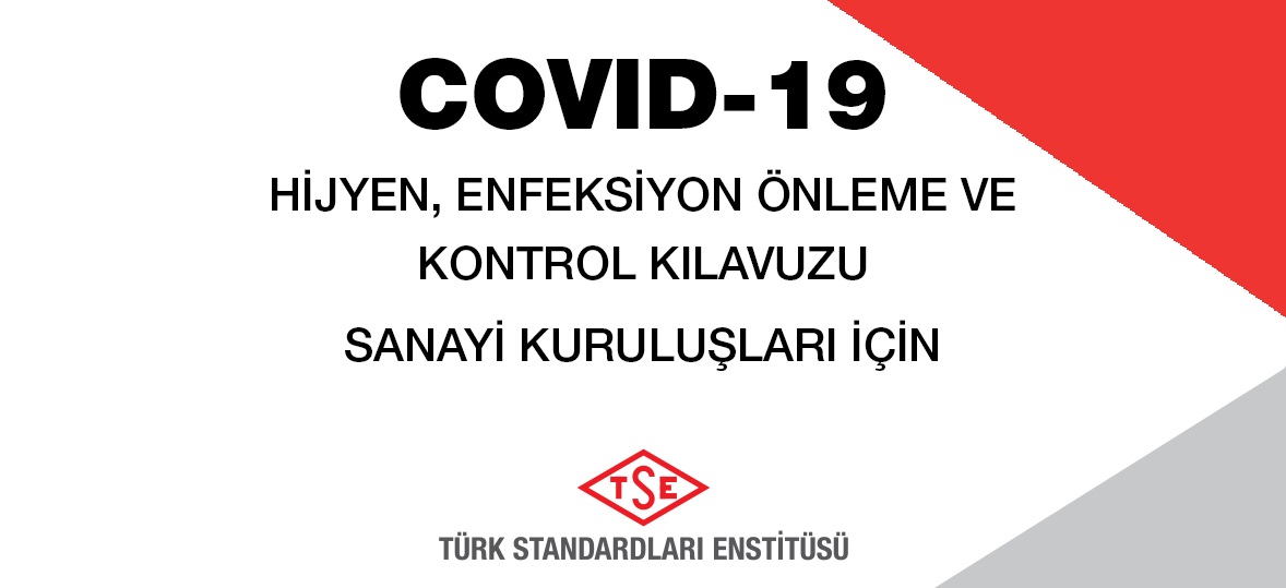 Covid-19 Hijyen, Enfeksiyon Önleme ve Kontrol Kılavuzu Yayınlandı