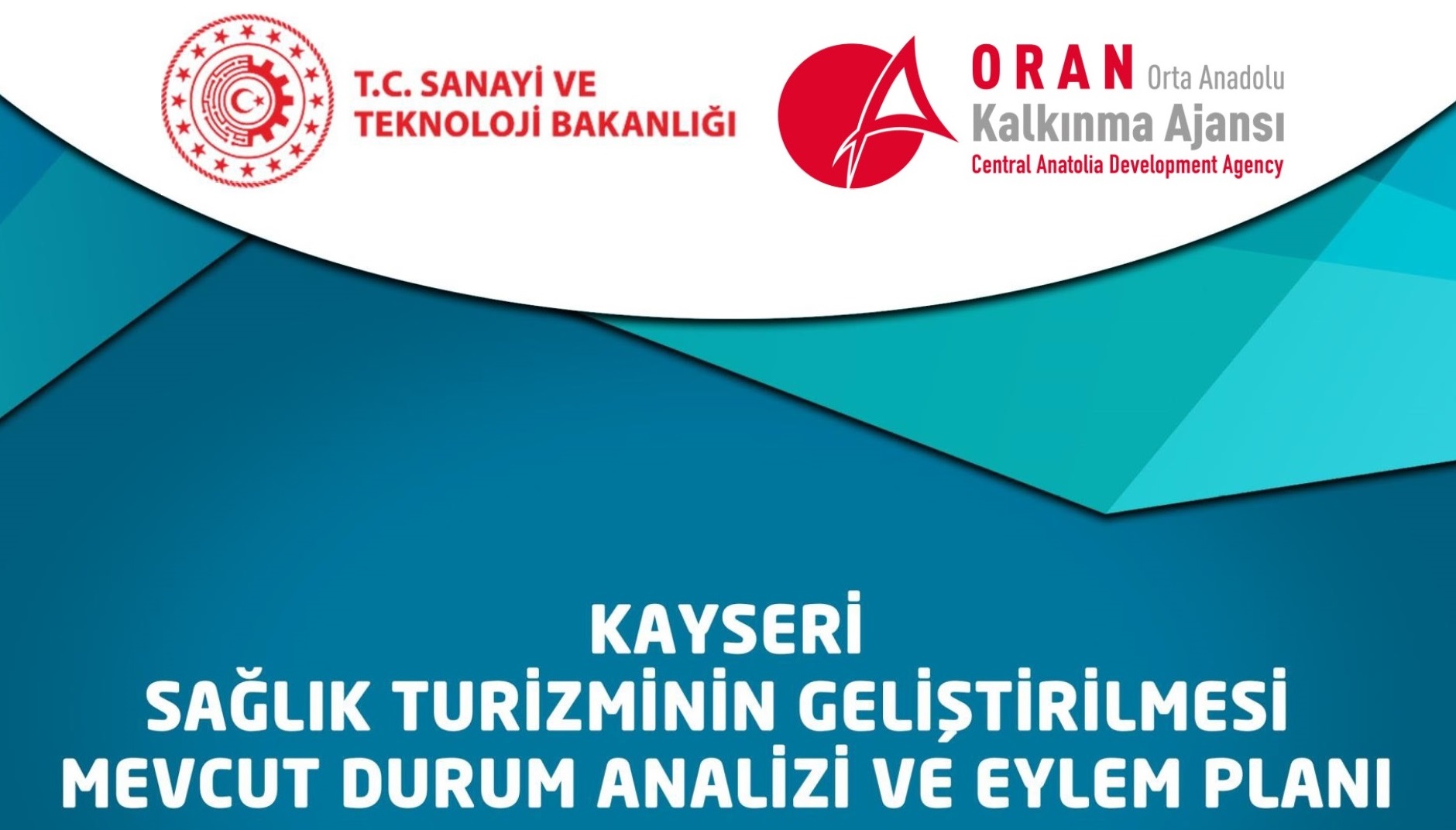 Kayseri Sağlık Turizminin Geliştirilmesi Mevcut Durum Analizi Ve 2021-2030 Eylem Planı Hazırlandı