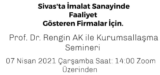 Prof. Dr. Rengin AK ile Kurumsallaşma Online Semineri