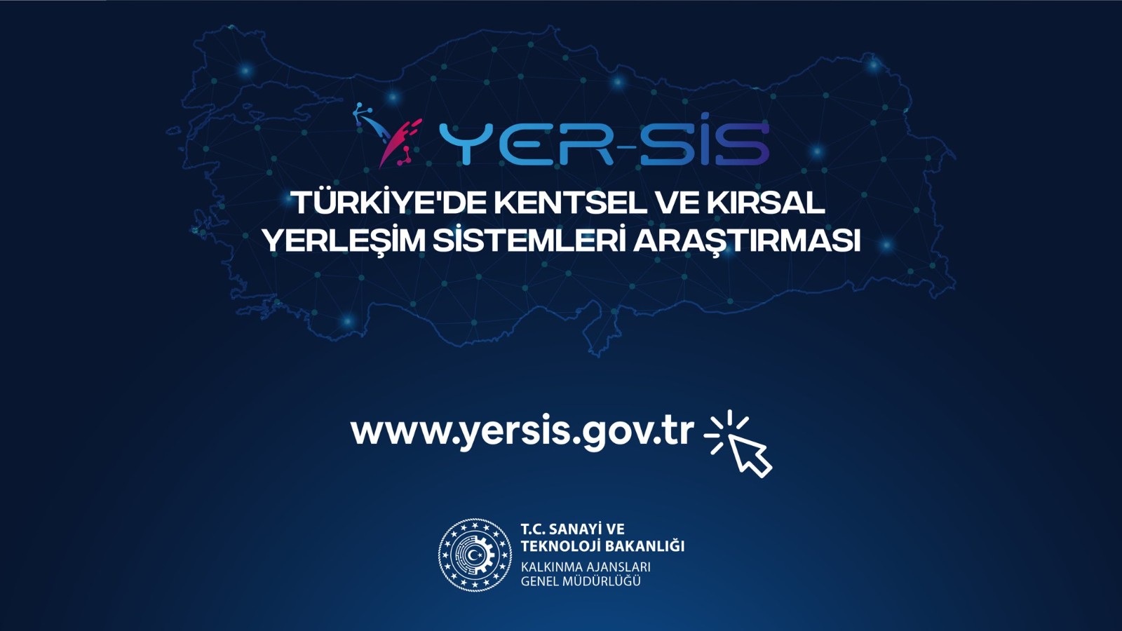 Türkiye’de Kentsel ve Kırsal Yerleşim Sistemleri (YER-SİS) Araştırması Projesi