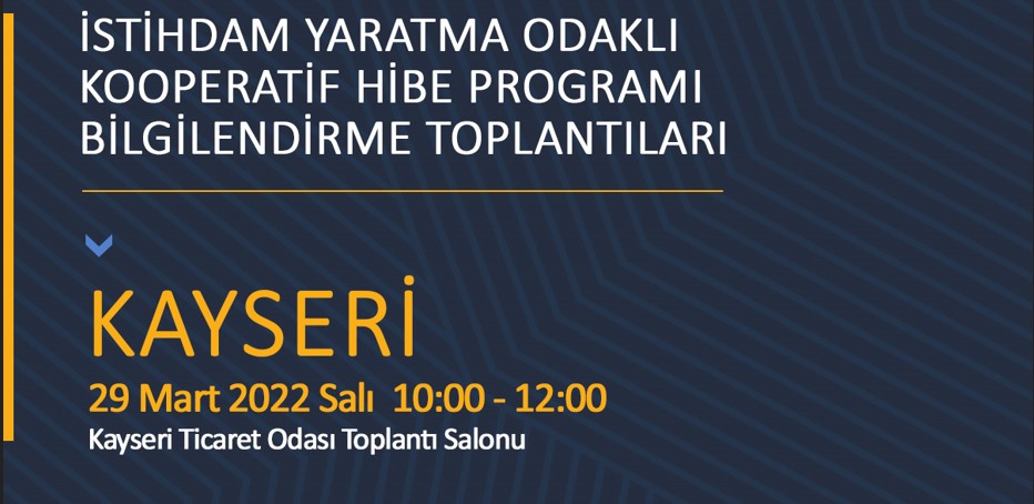 İstihdam Yaratma Odaklı Kooperatif Hibe Programı Bilgilendirme Toplantısı 