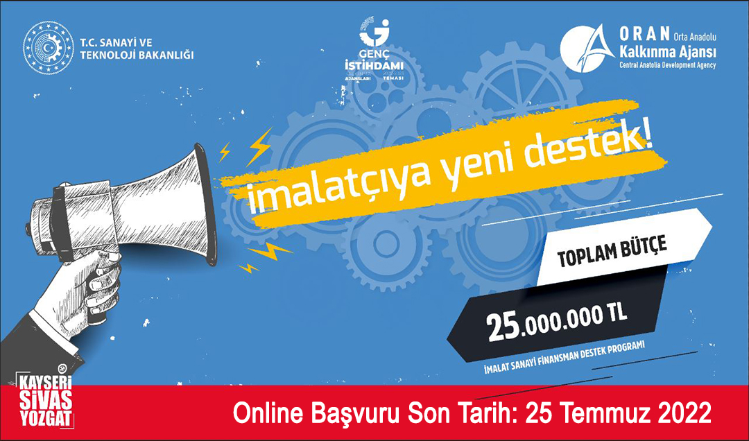 2022 Yılı İmalat Sanayi Finansman Destek Programı İlan Edildi 