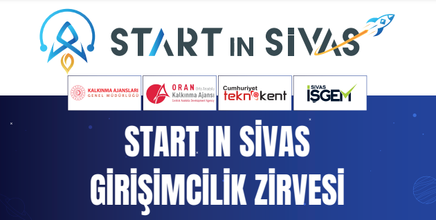 Start in Sivas Girişimcilik Zirvesi Final Programı