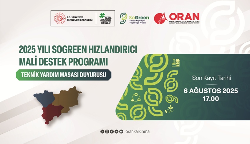 2025 Yılı SOGREEN Hızlandırıcı Mali Destek Programı Teknik Yardım Masası Duyurusu